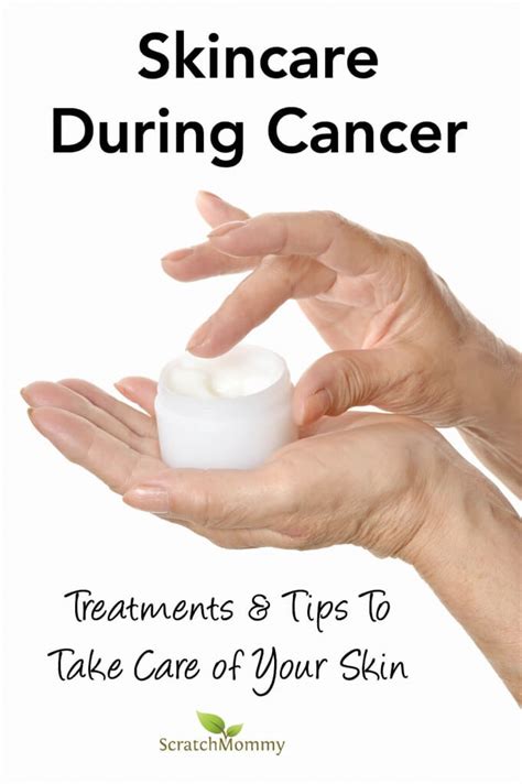 How To Manage Skincare Concerns During Cancer Treatment?